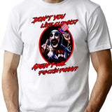 Don'T You Like Clowns T-Shirt for Men & Women, T-Shirts Graphic Tee - White