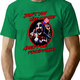 Don'T You Like Clowns T-Shirt for Men & Women, T-Shirts Graphic Tee - Green
