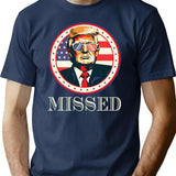 Donald Trump Missed Dks T-Shirt for Men & Women, T-Shirts Graphic Tee - Navy