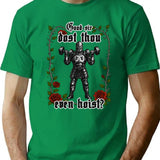 Dost Thou Even Hoist Funny Medieval T-Shirt for Men & Women, T-Shirts Graphic Tee - Green