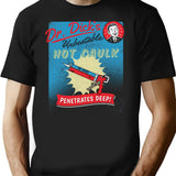 Dr. Dick'S Hot Caulk - Penetrates Deep T-Shirt for Men & Women, T-Shirts Graphic Tee - Black