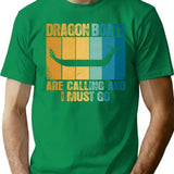 Dragon Boats Are Calling And I Must Go Funny T-Shirt for Men & Women, T-Shirts Graphic Tee - Green