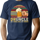 Druncle Like A Normal Uncle Only Drunker T-Shirt for Men & Women, T-Shirts Graphic Tee - Navy