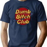 Dumb Bitch Club T-Shirt - Retro Graphic Tee for Men & Women - Navy