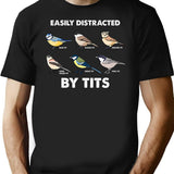 Easily Distracted By Tits T-Shirt for Men & Women, T-Shirts Graphic Tee - Black