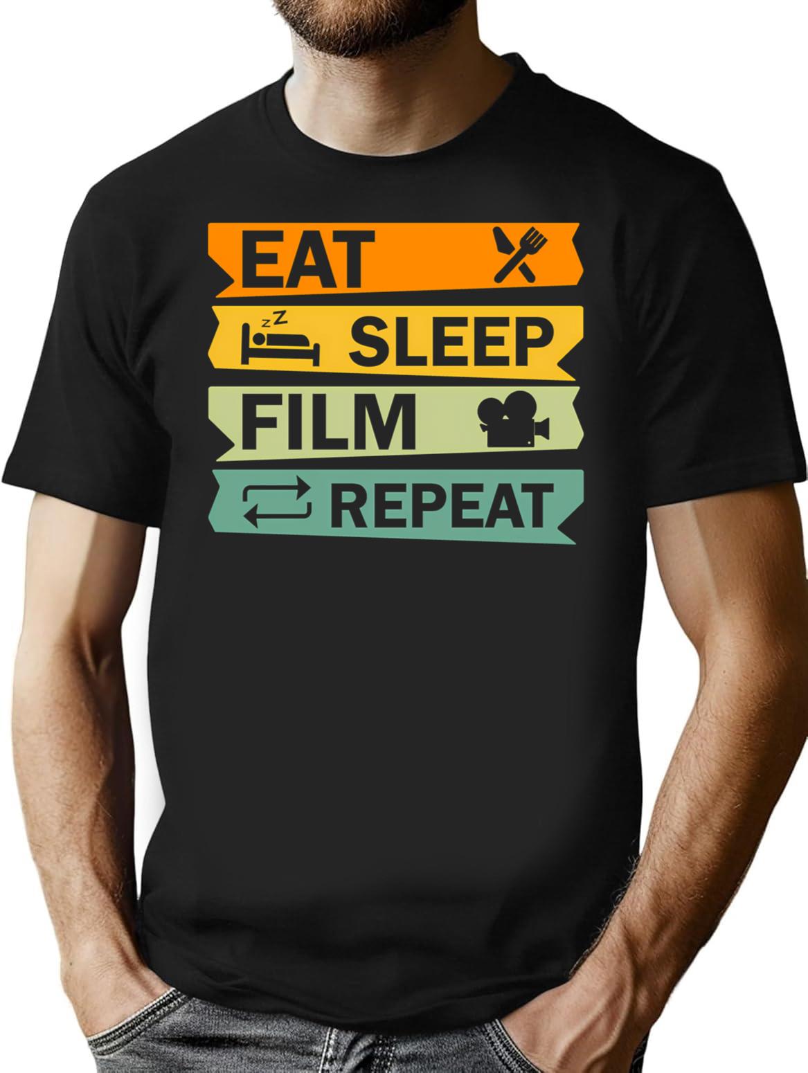 Eat Sleep Film Repeat Funny Film Quote Film Buff Movie Buff Gift Idea T-Shirt for Men & Women, T-Shirts Graphic Tee - Black