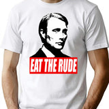Eat The Rude - Hannibal Dark Background T-Shirt for Men & Women, T-Shirts Graphic Tee - White