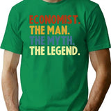 Economist The Man The Myth The Legend T-Shirt for Men & Women, T-Shirts Graphic Tee - Green