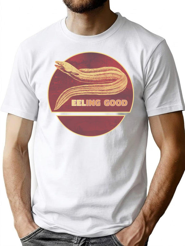 Eeling Good - Funny Eel Design Feeling Good Fish Pun T-Shirt for Men & Women, T-Shirts Graphic Tee - White
