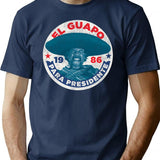 El Guapo For President Button Worn T-Shirt for Men & Women, T-Shirts Graphic Tee - Navy