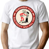 Electricity Will Kill You Kids T-Shirt - Retro Graphic Tee for Men & Women - White