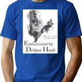 Embarrassed By Dishpan Hands T-Shirt - Retro Graphic Tee for Men & Women - Blue