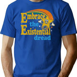 Embrace The Existential Dread Worn T-Shirt for Men & Women, T-Shirts Graphic Tee - Blue