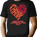 Employee Appreciation Day T-Shirt for Men & Women, T-Shirts Graphic Tee - Black