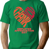 Employee Appreciation Day T-Shirt for Men & Women, T-Shirts Graphic Tee - Green