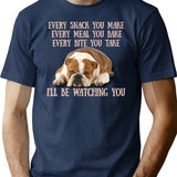 English Bulldogs Every Snack You Make Every Meal You Bake Every Bite You Take I'll Be Watching You T-Shirt - Navy