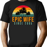 Epic Wife Since 2005 16th Wedding Anniversary T-Shirt - Black