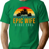 Epic Wife Since 2005 16th Wedding Anniversary T-Shirt - Green