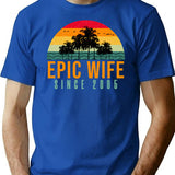 Epic Wife Since 2005 16th Wedding Anniversary T-Shirt - Blue