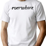 Everwhore T-Shirt - Retro Graphic Tee for Men & Women - White