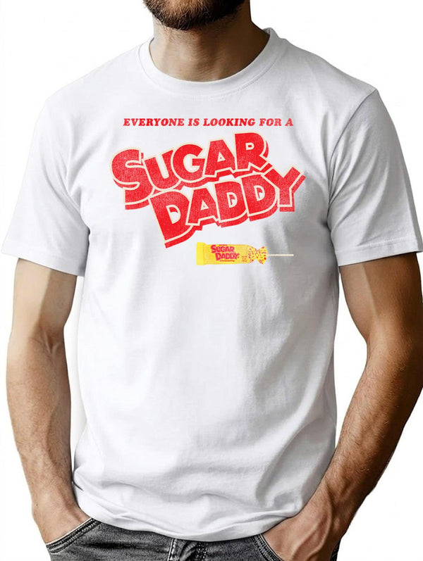 Everyone Is Looking For A Sugar Daddy Worn T-Shirt for Men & Women, T-Shirts Graphic Tee - White