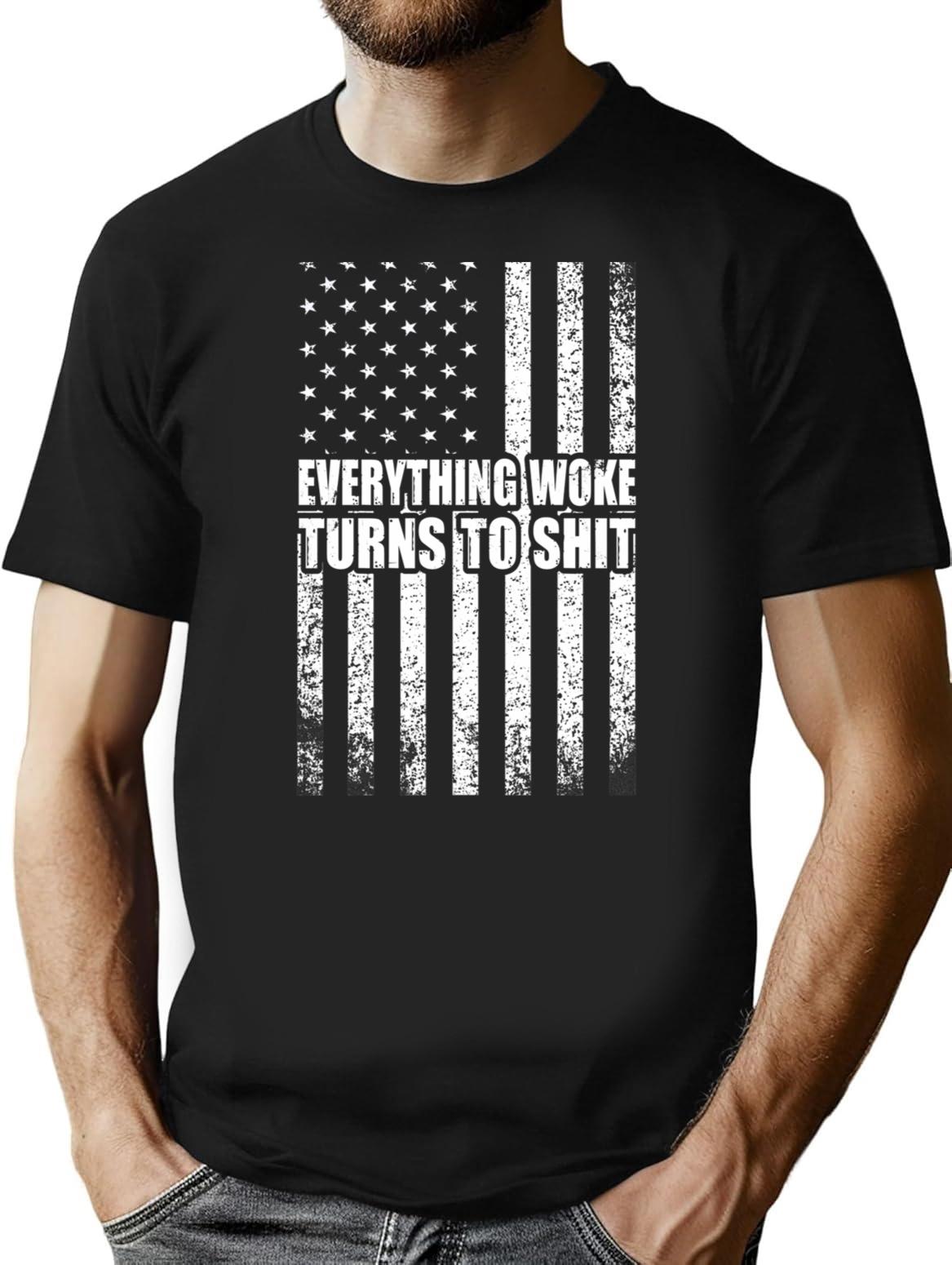 Everything Woke Turns To Shit T-Shirt - Retro Graphic Tee for Men & Women - Black