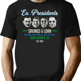 Ex Presidents Savings And Loans Dks T-Shirt for Men & Women, T-Shirts Graphic Tee - Black