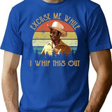 Excuse Me While I Whip This Out Vintage T-Shirt - Blue
