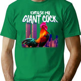 Excuse My Giant Cock T-Shirt - Retro Graphic Tee for Men & Women - Green