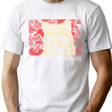 Exist Briefly Raccoon (1) T-Shirt for Men & Women, T-Shirts Graphic Tee - White
