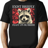Exist Briefly Raccoon T-Shirt for Men & Women, T-Shirts Graphic Tee - Black