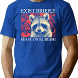 Exist Briefly Raccoon T-Shirt - Retro Graphic Tee for Men & Women - Blue