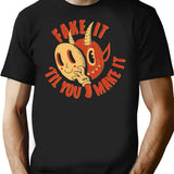 Fake It Til You Make It T-Shirt - Black