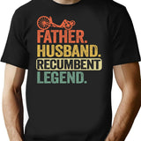 Father Husband Recumbent Legend Funny Recumbent Bike T-Shirt for Men & Women, T-Shirts Graphic Tee - Black