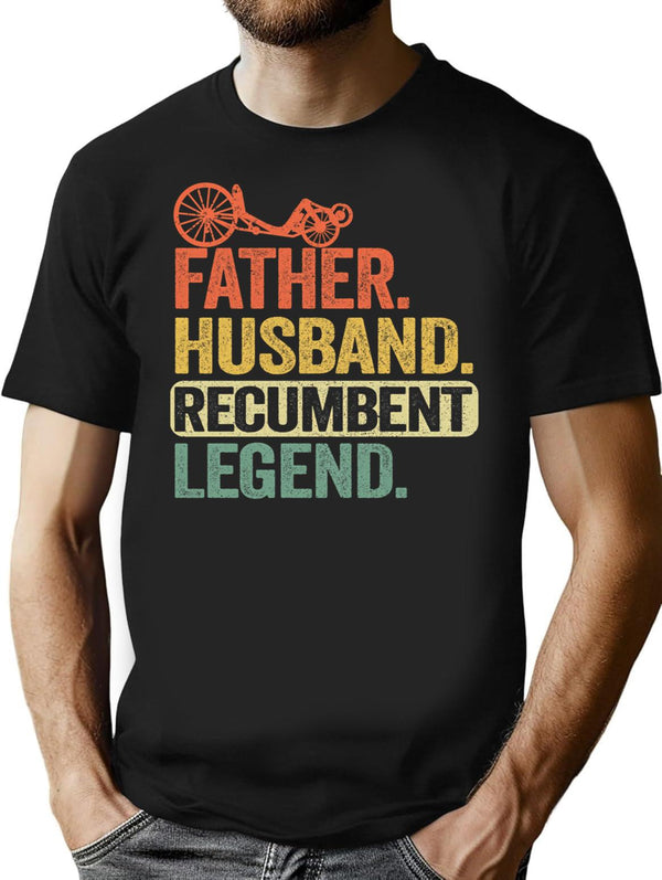 Father Husband Recumbent Legend Funny Recumbent Bike T-Shirt for Men & Women, T-Shirts Graphic Tee - Black