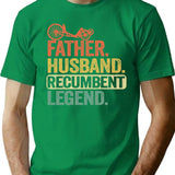 Father Husband Recumbent Legend Funny Recumbent Bike T-Shirt - Green