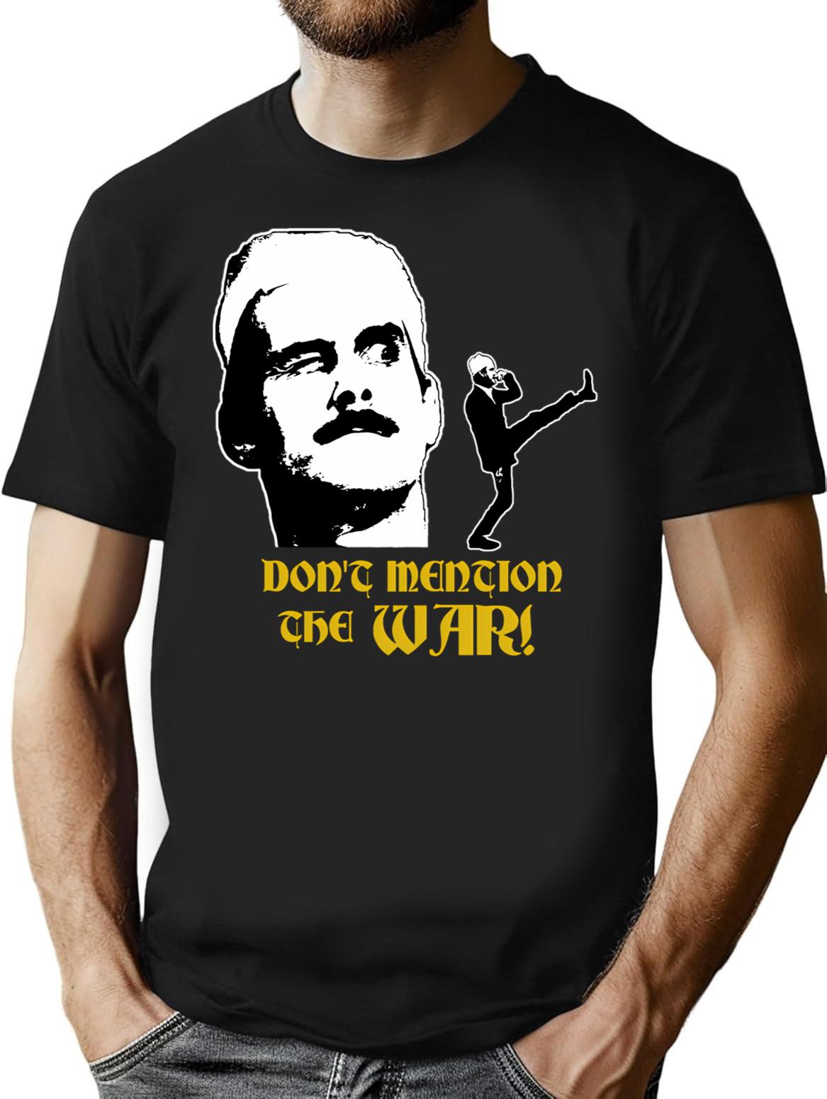 Fawlty Towers - Don't Mention The War Funny T-Shirt - Black