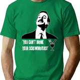 Fawlty Towers - You Can'T Drink Your Screwdrivers Funny T-Shirt for Men & Women, T-Shirts Graphic Tee - Green