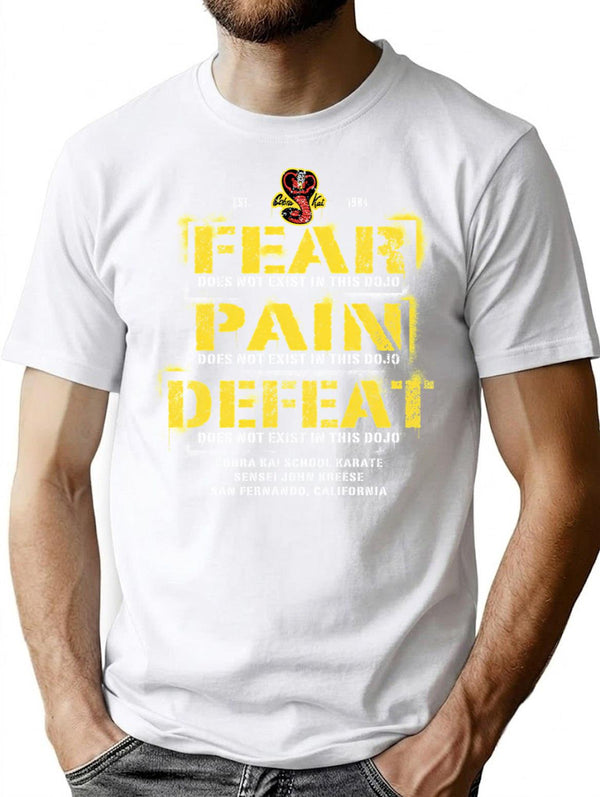 Fear Pain Defeat Does Not Exist In This Dojo T-Shirt for Men & Women, T-Shirts Graphic Tee - White