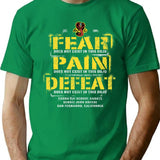 Fear Pain Defeat Does Not Exist In This Dojo T-Shirt for Men & Women, T-Shirts Graphic Tee - Green