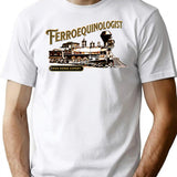 Ferroequinologist - Iron Horse Expert For Steam Train Railroad Enthusiasts Model Railroad Fans T-Shirt - White