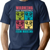 Filmmaking Warning May Randomly Start Film Cinema T-Shirt - Navy