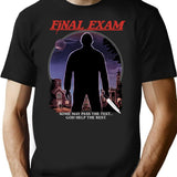 Final Exam 1981 T-Shirt for Men & Women, T-Shirts Graphic Tee - Black