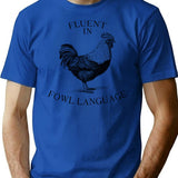 Fluent In Fowl Language Vintage Farm T-Shirt - Blue