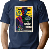 For A Fistful Of Dollars Per Un Pugno Di Dollari T-Shirt - Navy