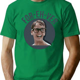 For Eh Ver T-Shirt - Retro Graphic Tee for Men & Women - Green