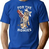 For The Homies T-Shirt for Men & Women, T-Shirts Graphic Tee - Blue