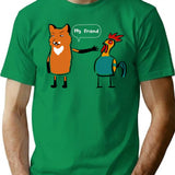 Fox And Chicken Funny T-shirt Design My Friend Funny T-shirt Gift Friends Wolf And Chicken Funny T-shirt. - Green