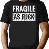Fragile As Fuck Depression Emotional Emo Girl Sad T-Shirt for Men & Women, T-Shirts Graphic Tee - Black