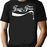Frank's Fluids T-Shirt - Retro Graphic Tee for Men & Women - Black